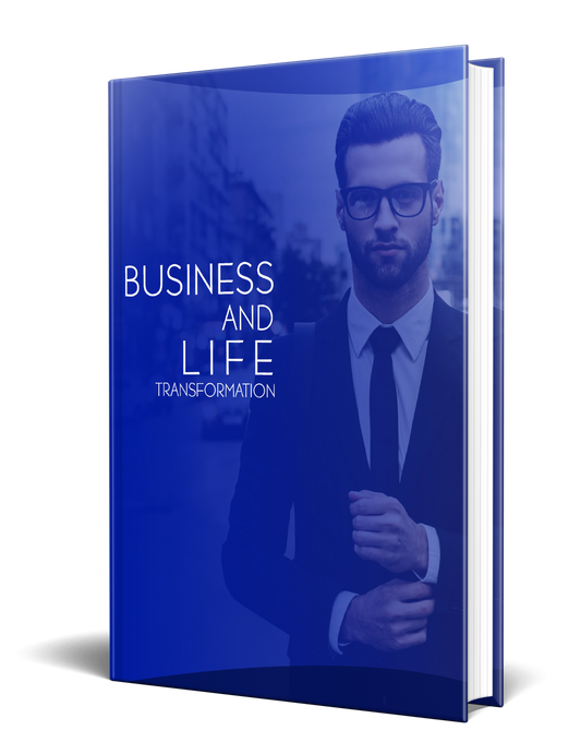 Business and Life Transformation